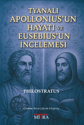 Tyanalı Apollonius’un Hayatı ve Eusebius’un İncelemesi