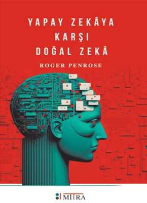 Yapay Zekâya Karşı Doğal Zekâ